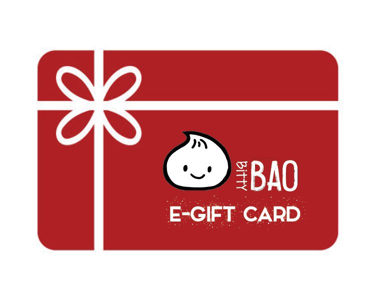 Bitty Bao e-Gift Card ($25-$200)